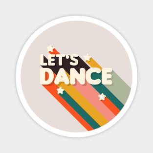 LET'S DANCE Magnet